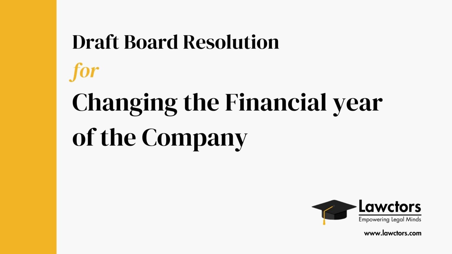 sample-board-resolution-for-changing-the-financial-year-of-the-company